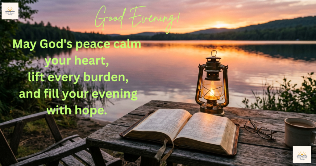 Good evening prayer message with peaceful sunset and Bible
