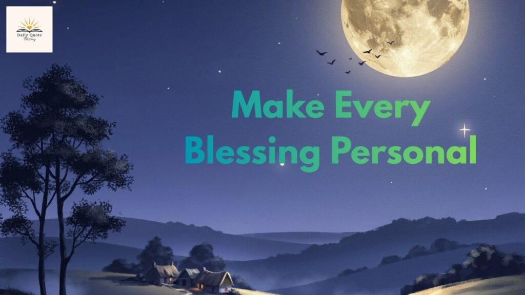 Personalized good night blessings for family, friends, and loved ones