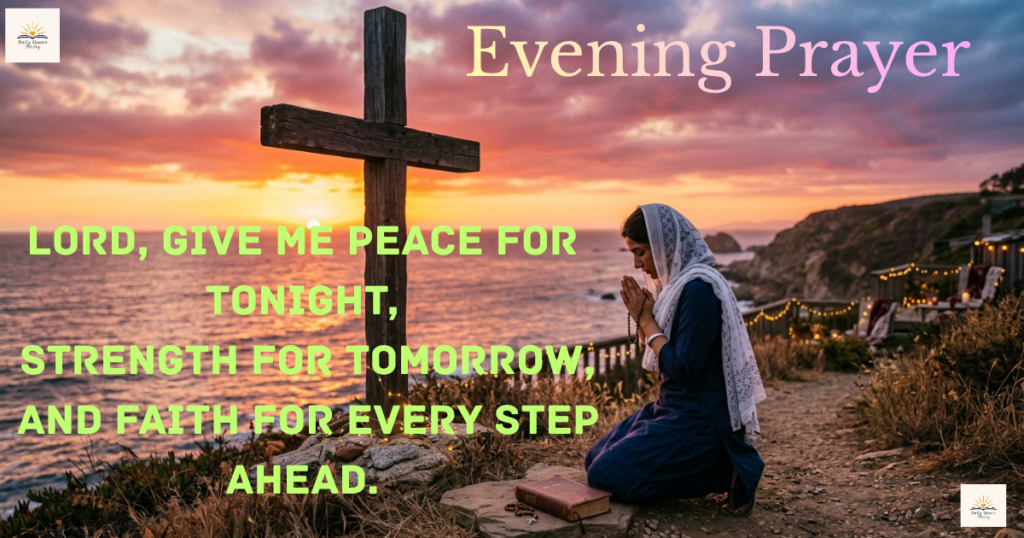 Evening prayer for peace, strength, and God's protection