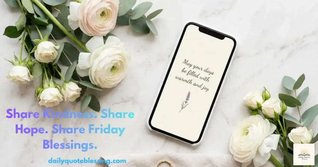 Short positive Friday blessings for social media